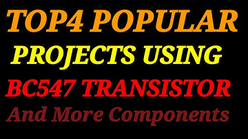 Top4 electronics projects using bc547 transistor !! mini projects # @Shaktitechshakti