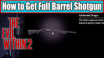 The Evil Within 2 How to Get Full Barrel Shotgun | Full Barrel Shotgun Location (Chapter 7)