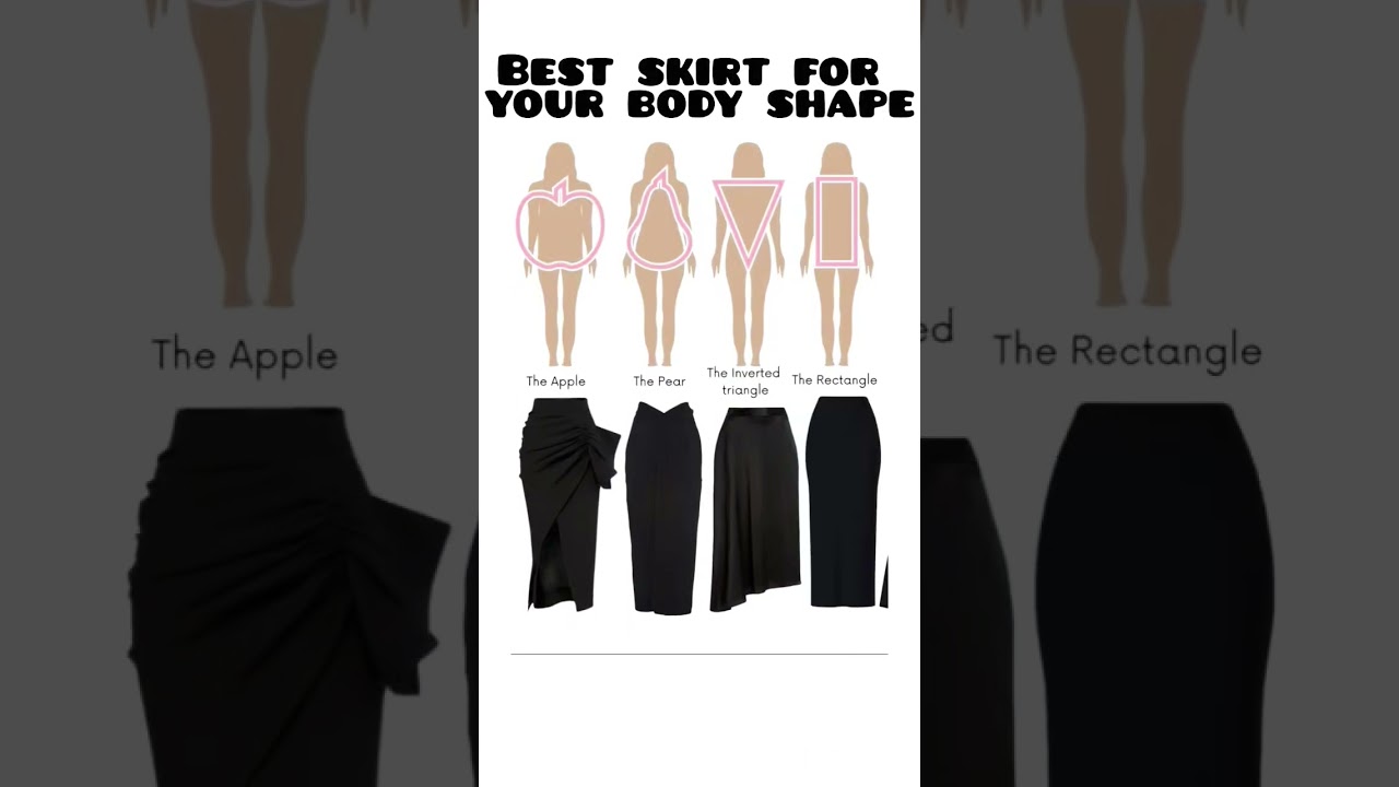 best skirt for your body shape 