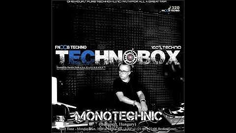 FNOOB Techno & sAthAnkA Presents TechnoBox #37 With Monotechnic