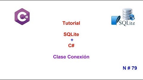 Tutorial SQLite 2023 - CSharp N# 78 Crear Clase Conexión