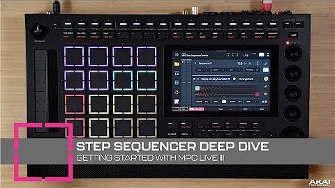Getting Started with MPC Live III | Step Sequencer Deep Dive