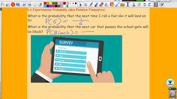5 4 Experimental Probability aka Relative Frequency