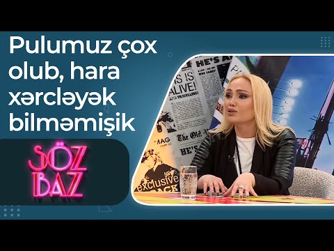 Nura Suri - Elə bir adamla evli olmuşam ki, pulumuz çox olub, hara xərcləyək bilməmişik - Söz Baz