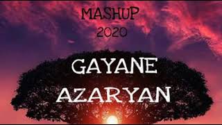 Gayane Azaryan - Armenian Mashup 2020 Gayane Azaryan - Armenian Mashup 2020