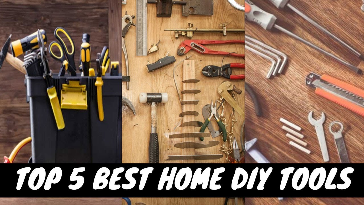 Top 5 Best Home DIY Tools YouTube