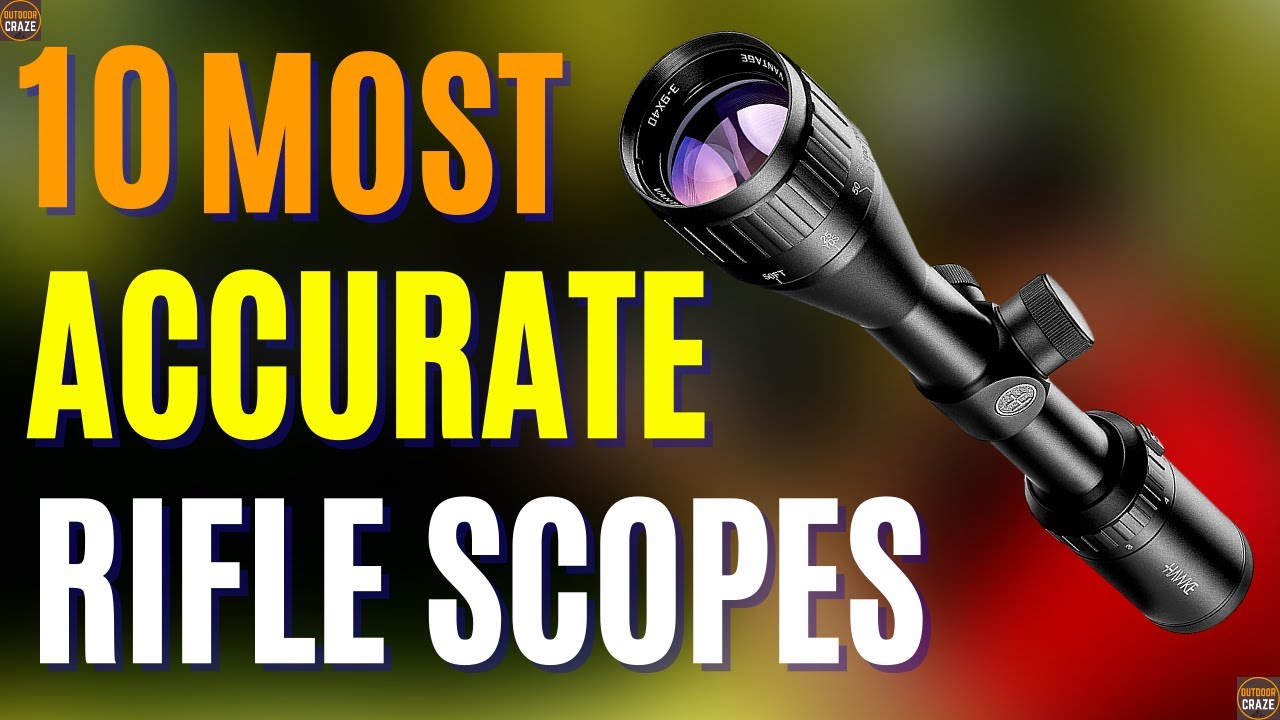 Top 10 Most Accurate Air Rifle Scope In 2024 Best Air Rifle Scopes