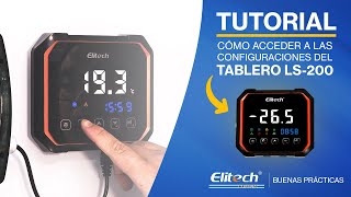 Tutorial cómo acceder a las configuraciones del tablero LS-200 | Elitech Buenas Prácticas
