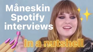 Måneskin Spotify interviews in a nutshell