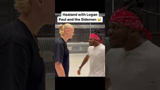 Haaland with Logan Paul and the sidemen #ksi #calfreezy #loganpaul #tbjzl #haaland @ksiofficialmusic #sidemen
