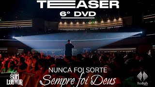 Banda Som e Louvor | Nunca Foi Sorte, Sempre Foi Deus [Teaser 6° DVD]