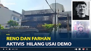Download lagu Sosok 2 Kerangka di ACC Kwintang Dipastikan Reno dan Farhan, Aktivis  Hilang usai Demo