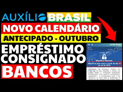 AUXÍLIO BRASIL 600: Bancos Empréstimo Consignado, Calendário Antecipado Outubro Caixa Tem Atualizado