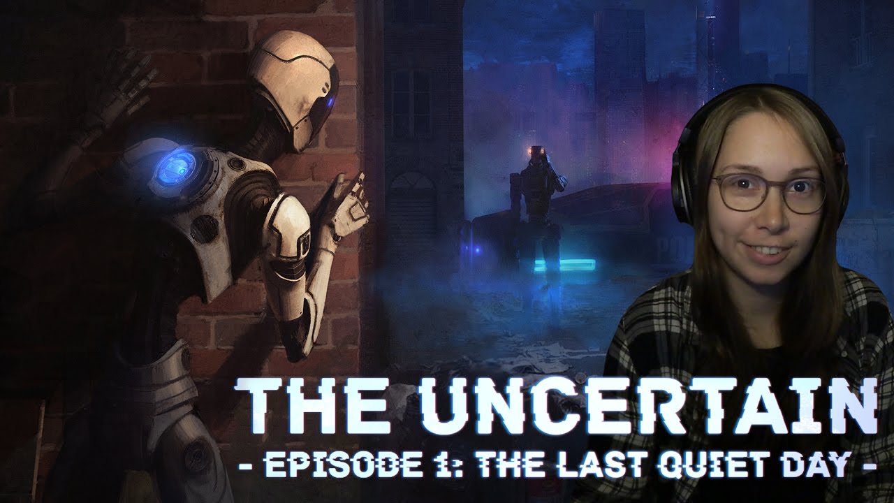 [ The Uncertain ] Episode 1: The Last Quiet Day - Part 1 - YouTube