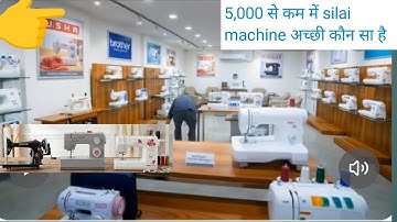 5,000 Se Kam Me Best Sewing Machine? Full Review & Demo!"  Domestic ! Silai !