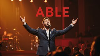 Inspired by Phil wickham - Able (Official Lyrics video)