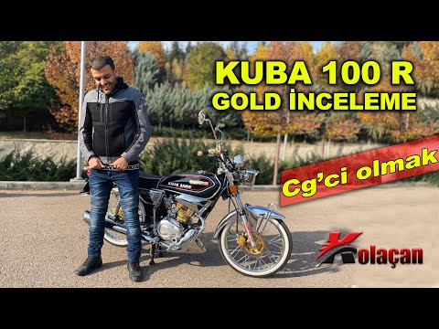 Cg&rsquo;ci nasıl olunur | Kuba cg 100 R gold motosiklet inceleme