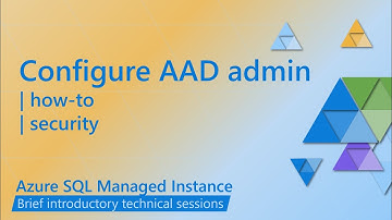 How to configure AAD Admin for Azure SQL MI