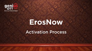 EROS NOW OTT Step by Step Activation process on Mobile, Smart TV and Amazon Fire TV stick screenshot 4