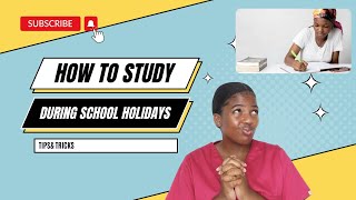 How to stay productive during your school holidays (step by step guide)