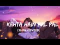 Kehta Hai Pal Pal Tumse | Pyaar Kiya To Nibhana Cover | Romantic Song  Hindi Song#trending#longvideo