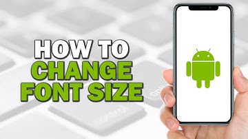 How To Change Font Size on Android (Quick Tutorial)