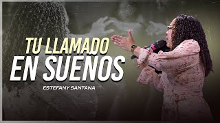 Señales de que Dios te esta revelando tú llamado en sueños para este 2024 , | Estefany Santana | by Estefany Santana 50,665 views 1 month ago 1 hour, 1 minute