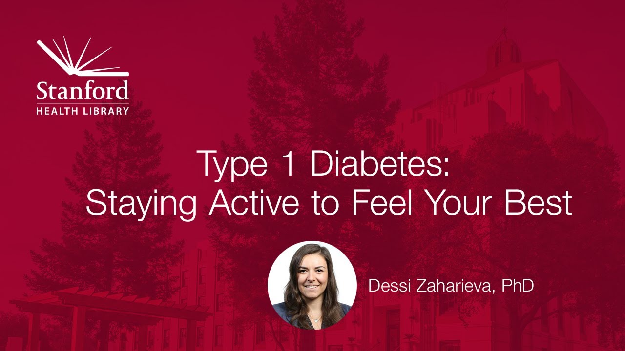 Type 1 Diabetes: Staying Active to Feel Your Best