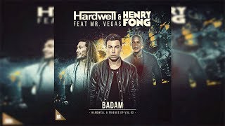 Hardwell & Henry Fong Feat. Mr. Vegas - Badam