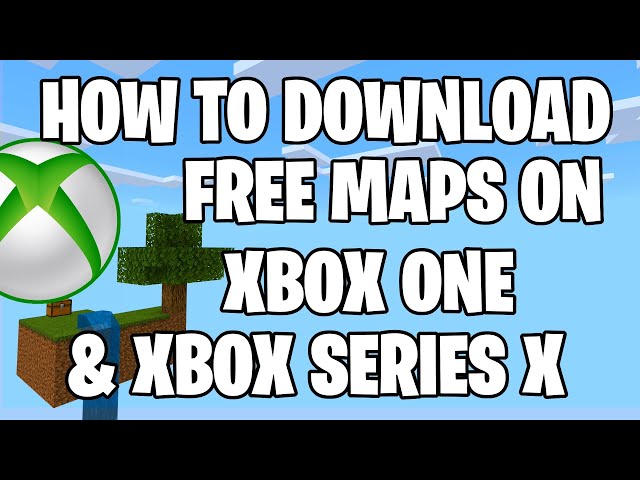 How To Download Minecraft Maps On Xbox One 2022