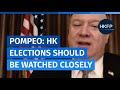 US Sec. of State Pompeo: Hong Kong elections should be watched closely