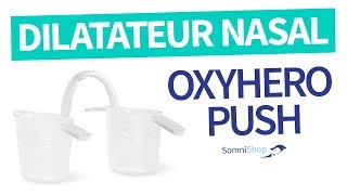 Oxyhero Push Dilatateur Nasal : Mieux respirer par le nez