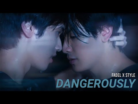 Fadel x Style - Dangerously | The Heart Killers | FMV