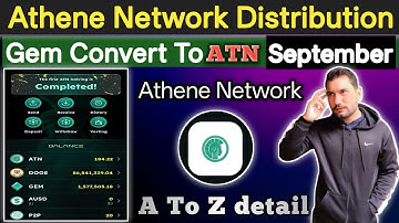 Athene Network Distribution | Gem Convert To ATN September | Athene Network