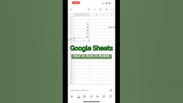 How To SUM in Google Sheets IPhone