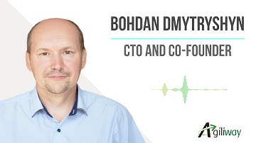 Meet Bohdan Dmytryshyn, CTO and Co-Founder of Agiliway