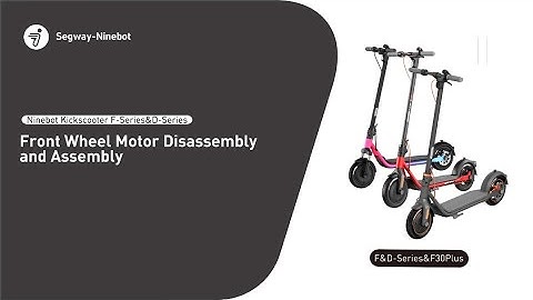 Segway Ninebot F & D-Series Front Wheel (Hub Motor) Replacement