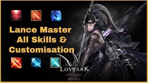 Lost Ark Glaivier (Lance Master) All Skills & Customisation/ Tripods Gameplay (With Timestamp)
