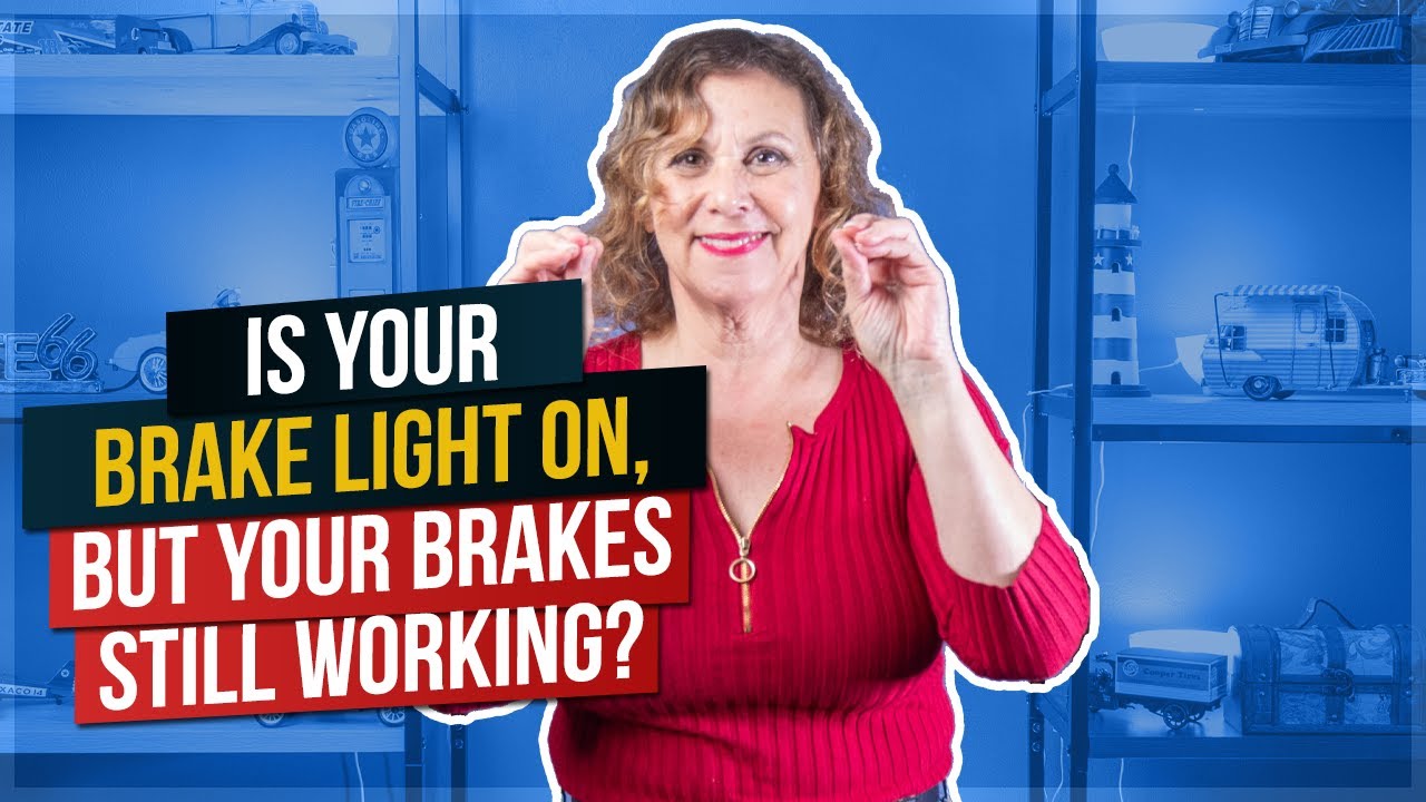 Is Your Brake Light On, But Car's Brakes Still Work?