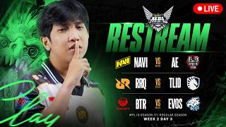 RESTREAM EVOS VS BTR
