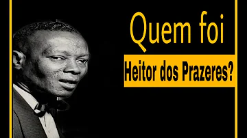 Onde e quando nasceu Heitor dos Prazeres?