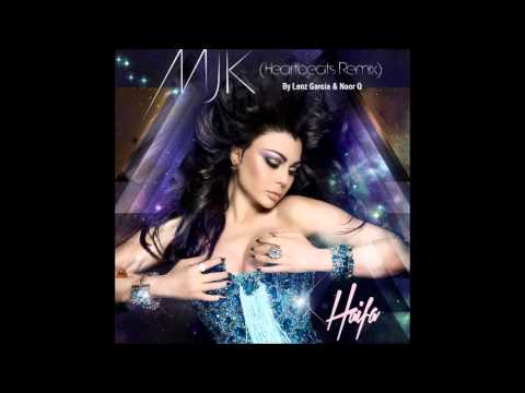 Haifa Wehbe - MJK (Heartbeats Remix ) By Lenz Garcia & Noor Q - Radio Edit