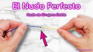 Nudo de Cirujano Doble | NUDO INVISIBLE INDESTRUCTIBLE perfecto para Unir Lana, Cuerda, Manualidades