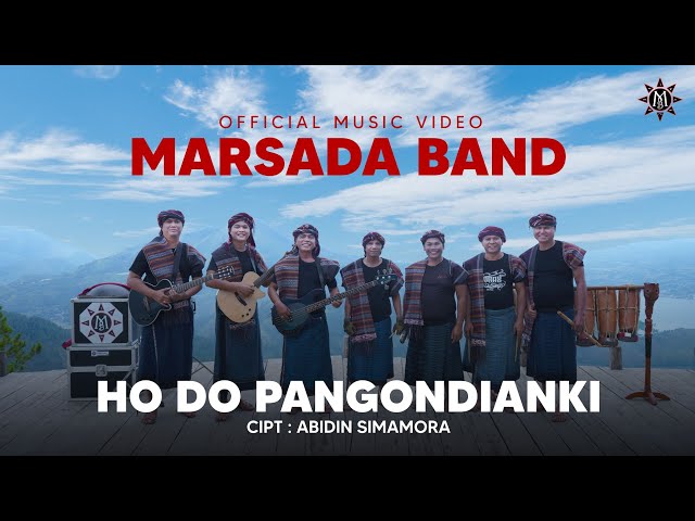 MARSADA BAND - HO DO PANGONDIANKI (Official Music Video) || Lagu Batak Terbaru 2023 class=