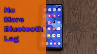 Fix Bluetooth Audio Lag When Watching Video Samsung Galaxy S21, S20, Note 20 One Ui 4.1