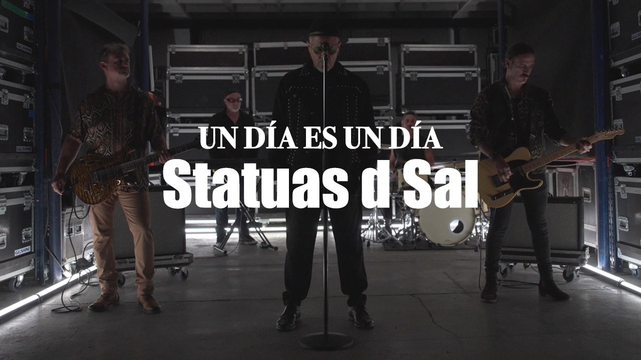 Statuas d Sal - Un día es un día (Video Oficial)