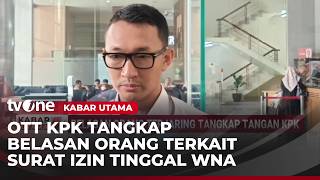 Ott Kpk Terkait Izin Tinggal Wna Belasan Orang Diamankan  Kabar Utama