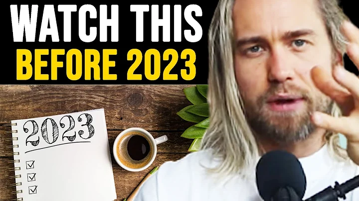 The most IMPORTANT Video to Watch to make 2023 YOU...