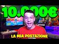 LA MIA NUOVA POSTAZIONE DA *10MILA EURO*!
