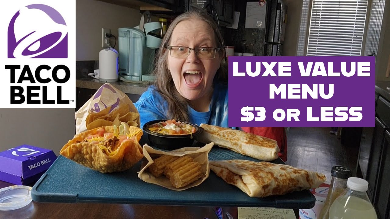 Обзор меню Taco Bell Luxe Value
